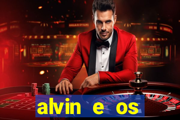 alvin e os esquilos 3 rede canais